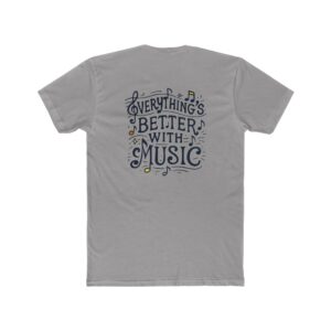 Everything's Better With Music T‑Shirt