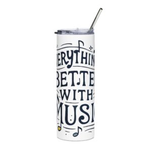 20oz Music Tumbler – “Everything’s Better With Music” Stainless Steel Travel Cup