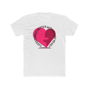 Everything’s Better With Kind Hearts T‑Shirt
